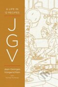 Kniha: JGV (Jean-Georges Vongerichten). WW Norton & Co, 2019