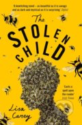 Kniha: The Stolen Child (Lisa Carey). Weidenfeld and Nicolson, 2017