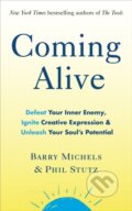 Kniha: Coming Alive (Barry Michels a Phil Stutz). Vermilion, 2017