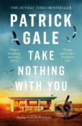 Kniha: Take Nothing With You (Patrick Gale). Tinder, 2019