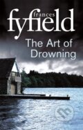 Kniha: The Art Of Drowning (Frances Fyfield). Sphere, 2018