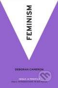 Kniha: Feminism (Deborah Cameron). Profile Books, 2018
