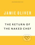 Kniha: The Return of the Naked Chef (Jamie Oliver). Penguin Books, 2019