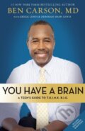 Kniha: You Have a Brain (M.D. a Ben Carson). Zonderkidz, 2017