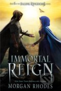 Kniha: Immortal Reign (Morgan Rhodes). Razorbill, 2018