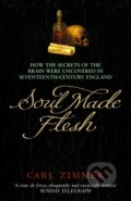Kniha: Soul Made Flesh (Carl Zimmer). Arrow Books, 2017