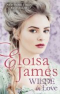 Kniha: Wilde in Love (Eloisa James). Piatkus, 2017