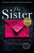 Kniha: The Sister (Louise Jensen). Sphere, 2017