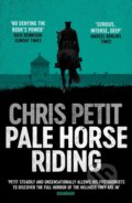 Kniha: Pale Horse Riding (Chris Petit). Simon & Schuster, 2018