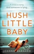 Kniha: Hush Little Baby (Joanna Barnard). Ebury Publishing, 2017