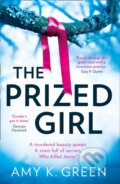 Kniha: The Prized Girl (Amy K. Green). HQ, 2020