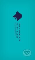 Kniha: The Complete Fairy Tales (Charles Perrault). Oxford University Press, 2018
