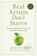 Kniha: Real Artists Don't Starve (Jeff Goins). HarperCollins, 2018
