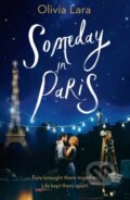 Kniha: Someday in Paris (Olivia Lara). Aria, 2020