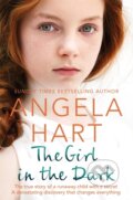 Kniha: The Girl in the Dark (Angela Hart). Bluebird, 2019