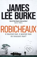 Kniha: Robicheaux (James Lee Burke). Orion, 2018
