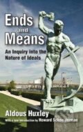 Kniha: Ends and Means (Aldous Huxley). Routledge, 2017