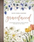 Kniha: GraceLaced (Ruth Chou Simons). Harvest House Publishers, 2017