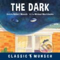Kniha: The Dark (Robert Munsch). Annick, 2019