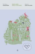 Kniha: Much Ado About Nothing (William Shakespeare a Peter Holland). Plume, 2017