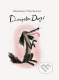 Kniha: Dumpster Dog! (Marc Boutavant). Enchanted Lion, 2019