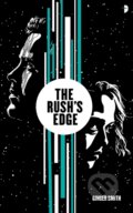 Kniha: The Rush's Edge (Ginger Michele Smith). Angry Robot, 2020