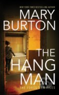 Kniha: The Hangman (Mary Burton). Montlake Romance, 2017