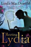 Kniha: Meeting Lydia (Linda MacDonald). Matador, 2018