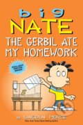 Kniha: Big Nate: The Gerbil Ate My Homework (Lincoln Peirce). Andrews McMeel, 2020