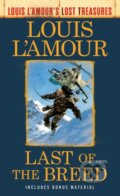 Kniha: Last Of The Breed (Louis L'Amour). Bantam Press, 2019