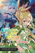 Kniha: Sword Art Online 17 (light novel) (Reki Kawahara a Stephen Paul). Yen Press, 2019