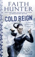 Kniha: Cold Reign (Faith Hunter). Ace, 2017