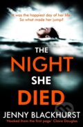 Kniha: The Night She Died (Jenny Blackhurst). Headline Book, 2018