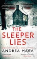 Kniha: The Sleeper Lies (Andrea Mara). , 2020