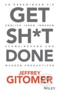 Kniha: Get Sh*t done (Jeffrey Gitomer). Blackwell Publishers, 2020
