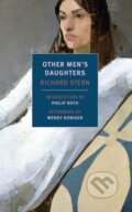 Kniha: Other Men's Daughters (Philip Roth a Richard Stern). , 2017