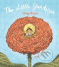 Kniha: The Little Gardener (Emily Hughes). Flying Eye Books, 2017