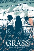 Kniha: Grass (Keum Suk Gendry-Kim). Drawn and Quarterly, 2019