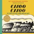 Kniha: Choo Choo (Virginia Lee Burton). Faber and Faber, 2017