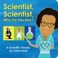 Kniha: Scientist, Scientist, Who Do You See? (Chris Ferrie). , 2020