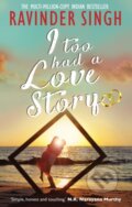 Kniha: I Too Had a Love Story (Ravinder Singh). Black Swan, 2017