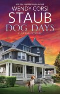 Kniha: Dog Days (Wendy Corsi Staub). Severn House, 2024