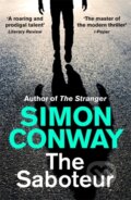 Kniha: The Saboteur (Simon Conway). Hodder and Stoughton, 2021