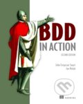 Kniha: BDD in Action (John Smart). Manning Publications, 2023