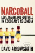 Kniha: Narcoball (David Arrowsmith). Cassell, 2024