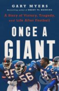 Kniha: Once a Giant (Gary Myers). Public Affairs, 2023