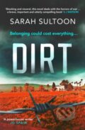 Kniha: Dirt (Sarah Sultoon). Orenda Books, 2023