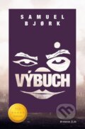 Kniha: Výbuch (Samuel Bjork). Kniha Zlín, 2026