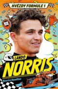Kniha: Hvězdy formule 1 - Lando Norris (Maurice Hamilton). Nakladatelství Fragment, 2026