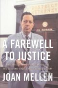 Kniha: Farewell to Justice (-). , 2007